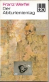 Der Abituriententag, Franz Werfel