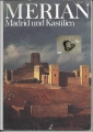 Merian, Madrid und Kastilien