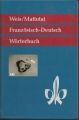 Wörterbuch Französisch Deutsch, Weis, Mattutat, Klett