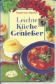 Leichte Küche für Genießer, Anne Wilson, BellaVista, Heft